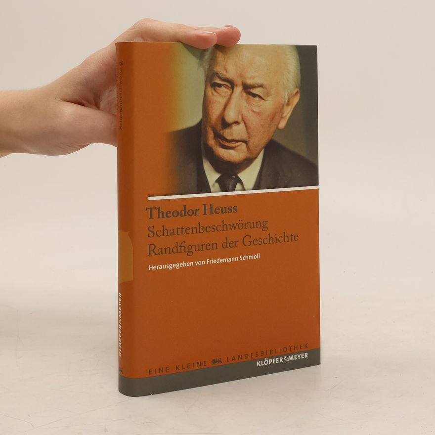 Theodor Heuss Schattenbeschwörung