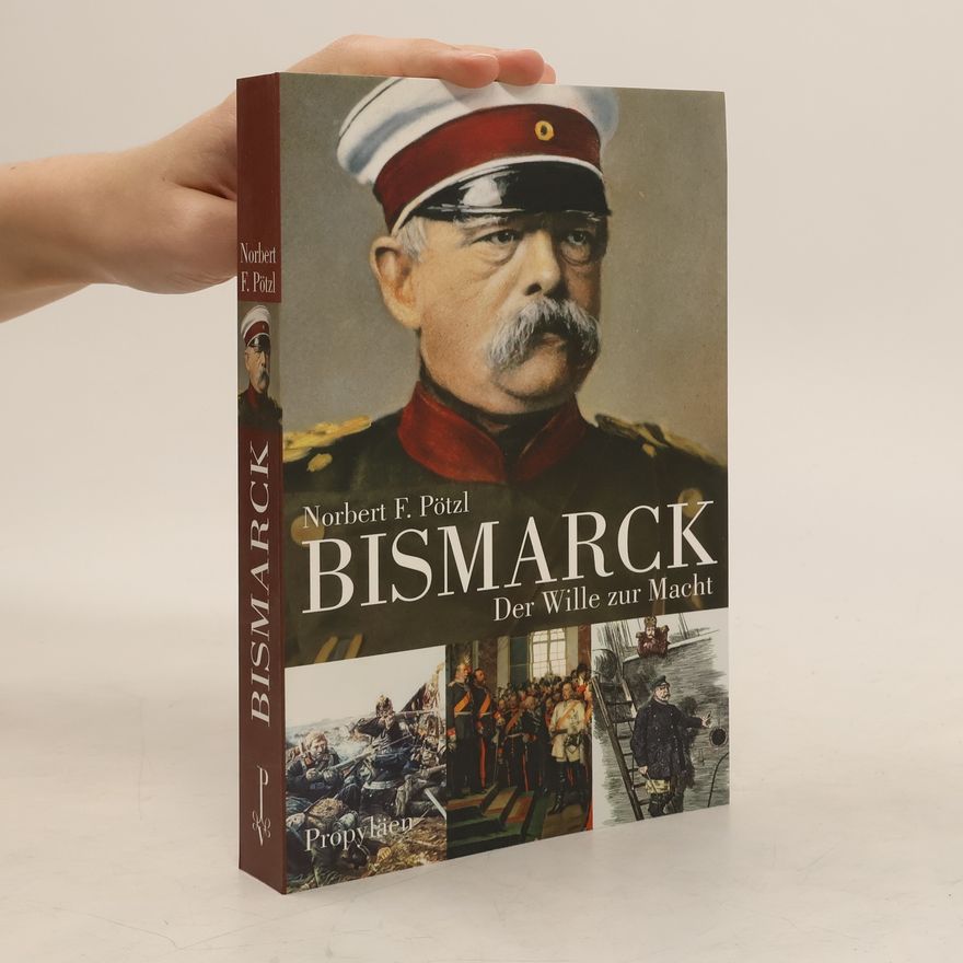 Norbert F. Pötzl Bismarck