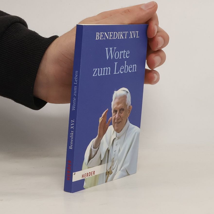 Joseph Ratzinger Worte zum Leben