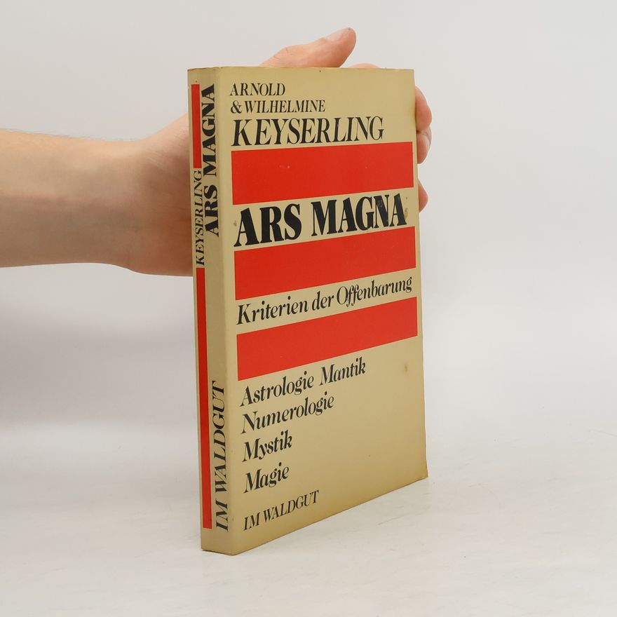 Arnold Keyserling Ars magna