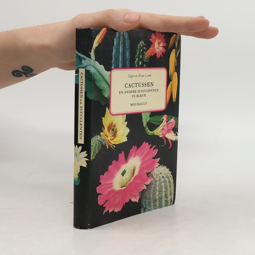 Brian Michael Lamb Cactussen en andere succulenten in kleur
