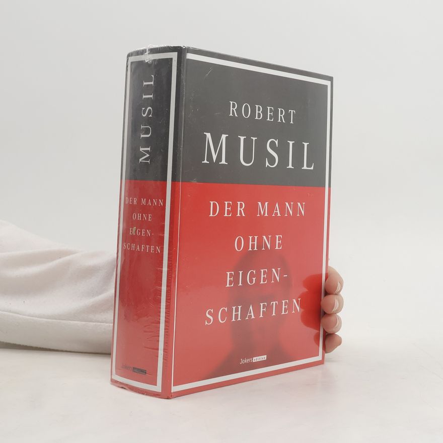 Robert Musil Der Mann ohne Eigenschaften