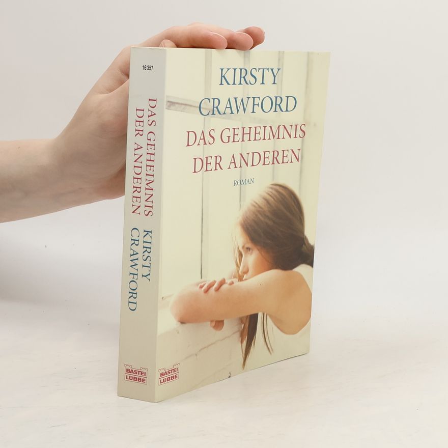 Kirsty Crawford Das Geheimnis der anderen