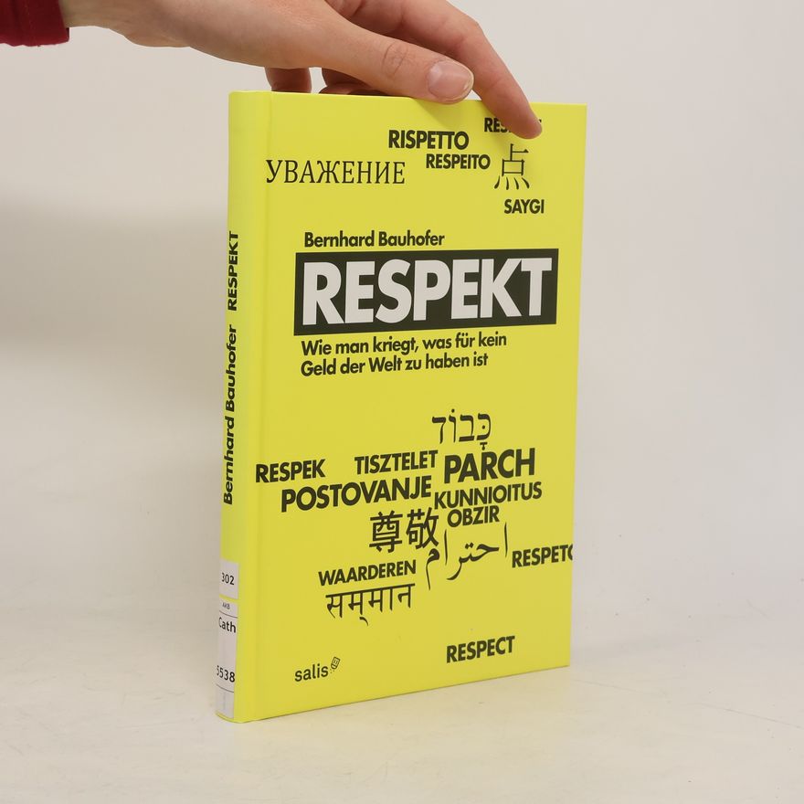 Bernhard Bauhofer Respekt