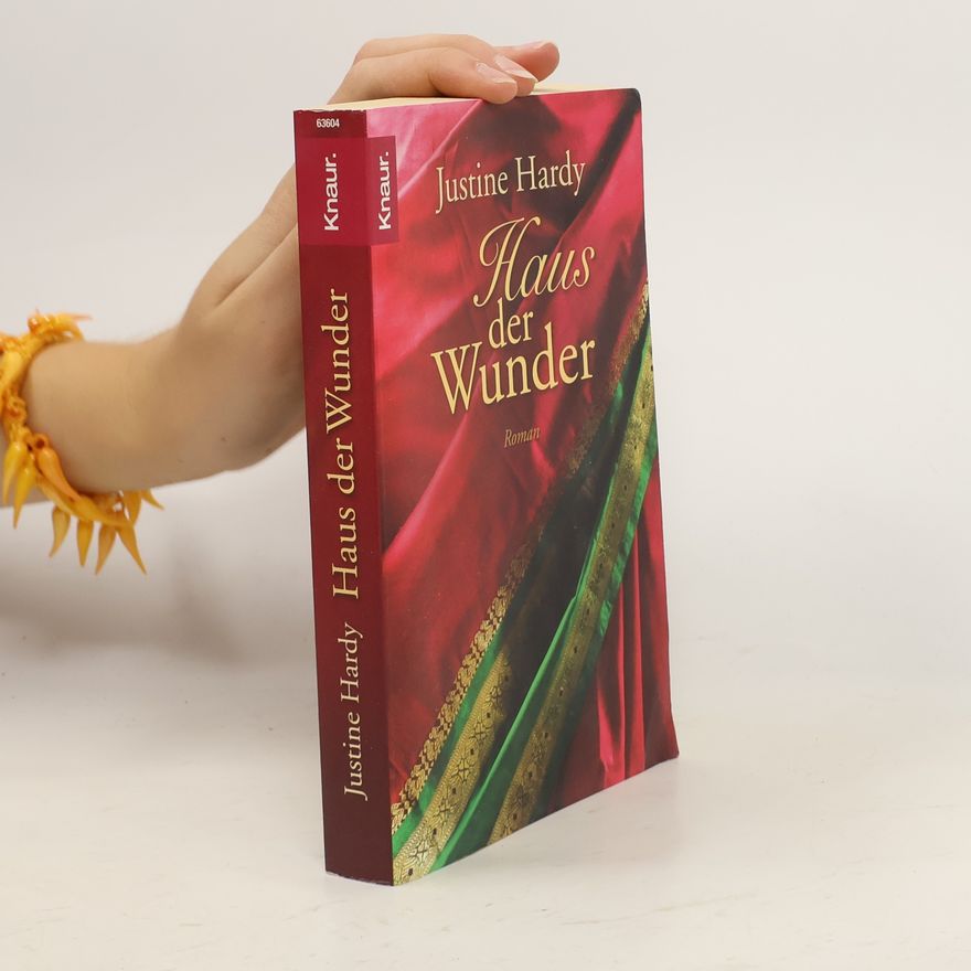 Justine Hardy Haus der Wunder
