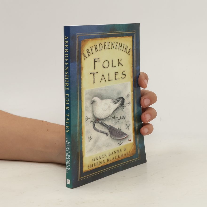 Grace Banks Aberdeenshire Folk Tales