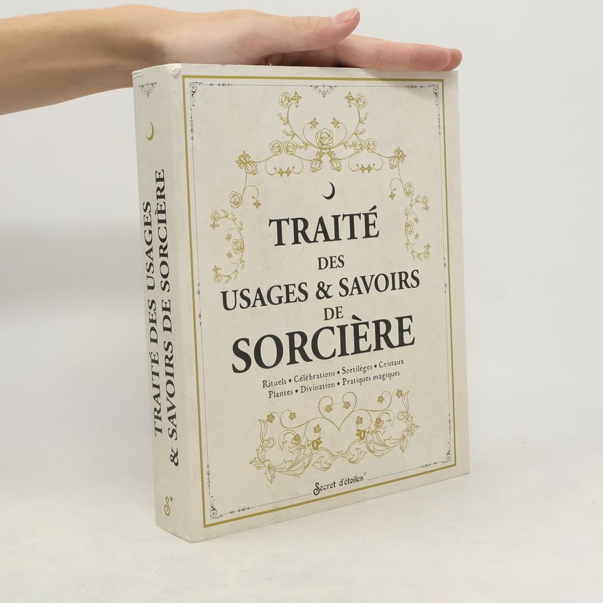 Stéphanie Ribeiro Traité des usages et savoirs de sorcière