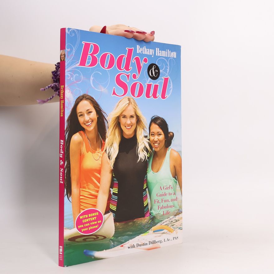 Bethany Hamilton Body and Soul