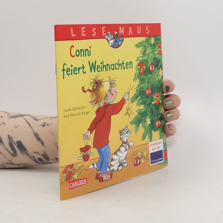 Liane Schneider Schneider, L: LESEMAUS 58: Conni feiert Weihnachten (2019)