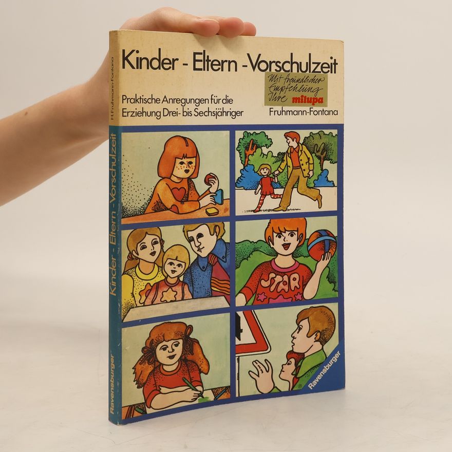 Helga Fruhmann Fontana Kinder, Eltern, Vorschulzeit