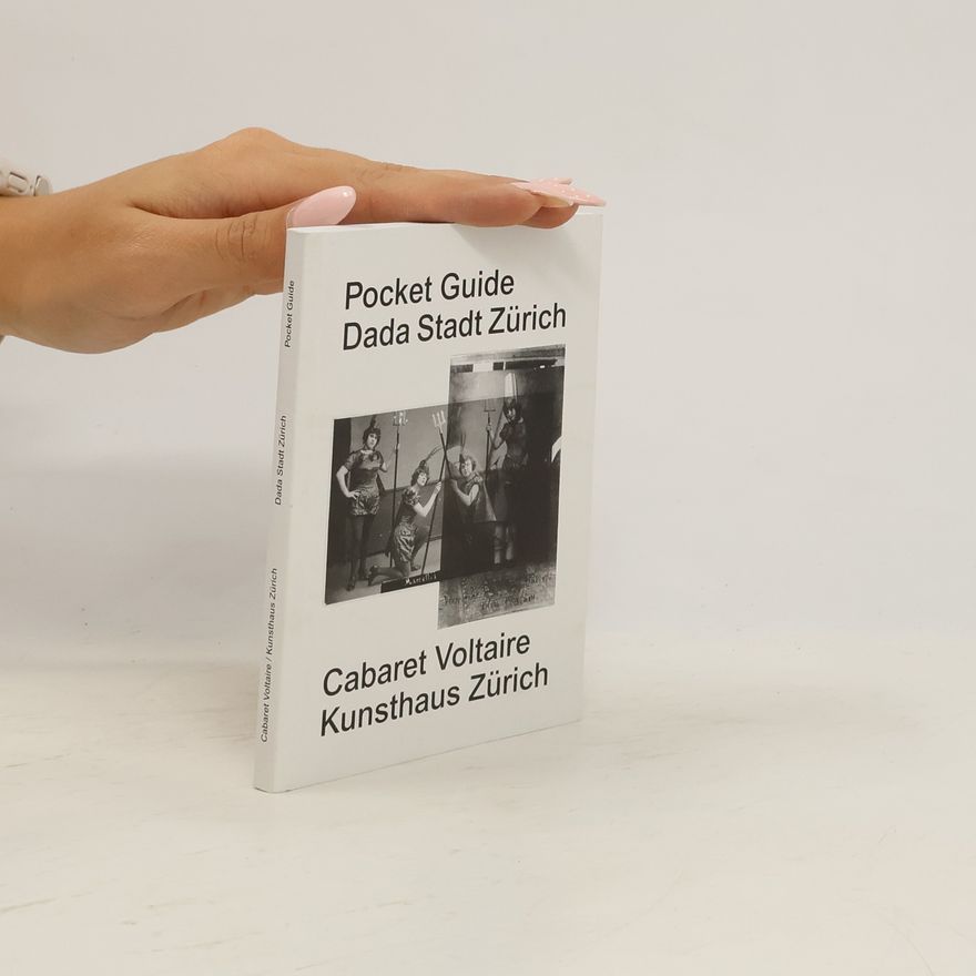 Salome Hohl Pocket Guide Dada Stadt Zürich