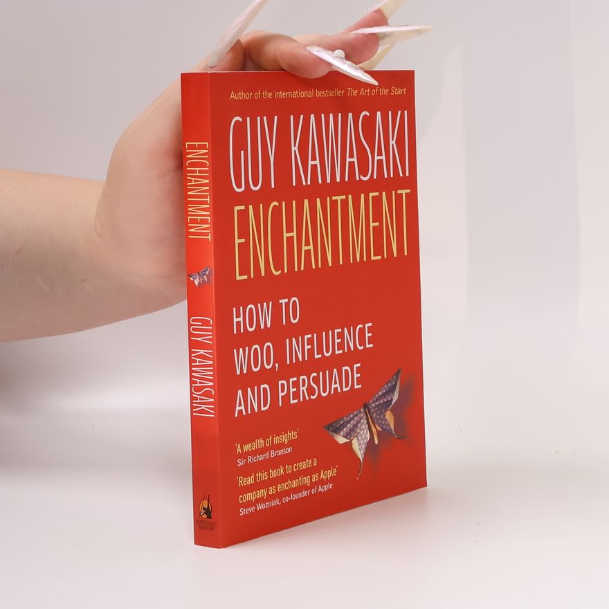 Guy Kawasaki Enchantment