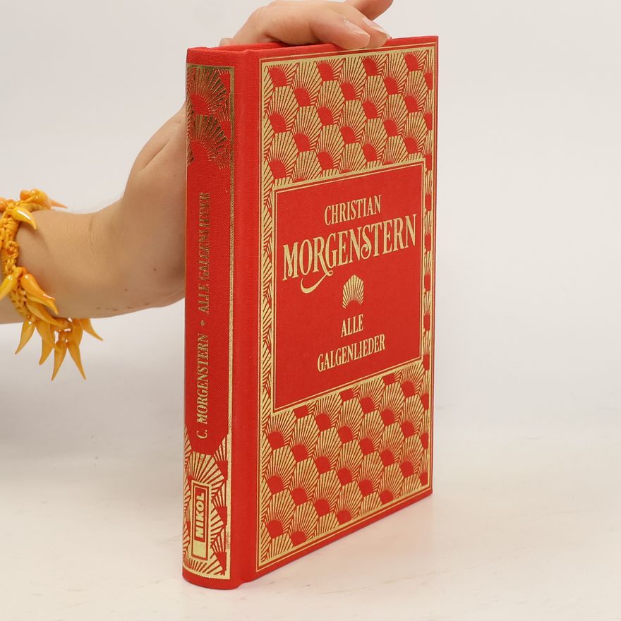 Christian Morgenstern Alle Galgenlieder