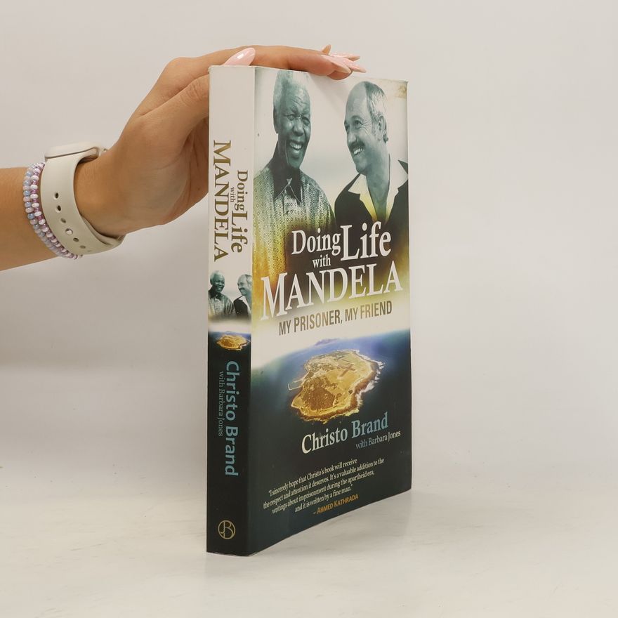 Christo Brand Doing Life with Mandela