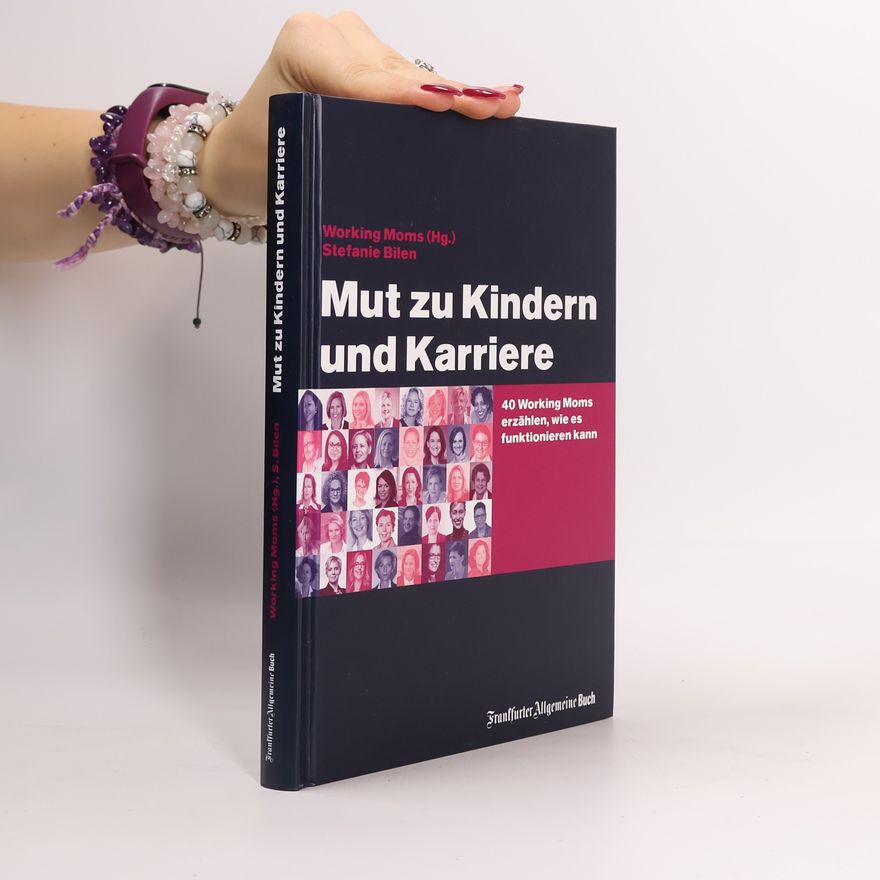 Stefanie Bilen Mut zu Kindern und Karriere