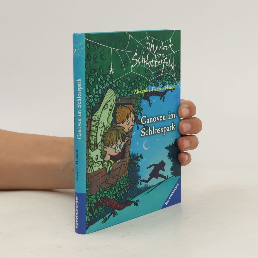 Alexandra Fischer-Hunold Sherlock von Schlotterfels