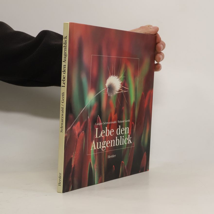 Ludger Schwarzwald Lebe den Augenblick
