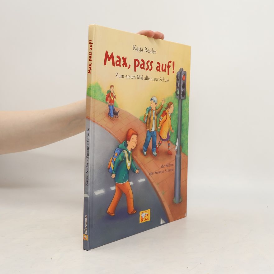 Katja Reider Max, pass auf!