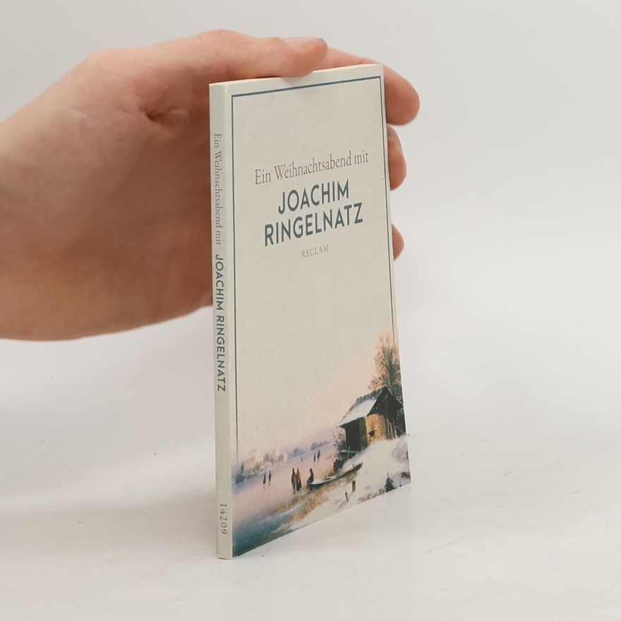 Autorenkollektiv Ein Weihnachtsabend mit Joachim Ringelnatz