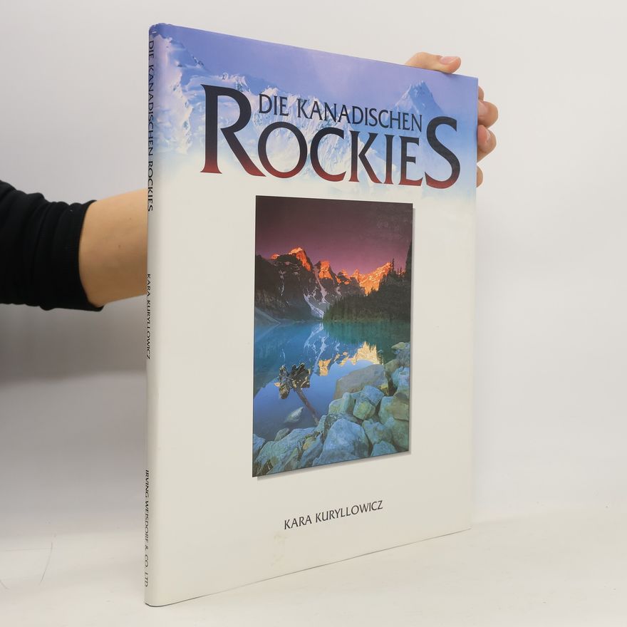 Kara Kuryllowicz Die Kanadischen Rockies