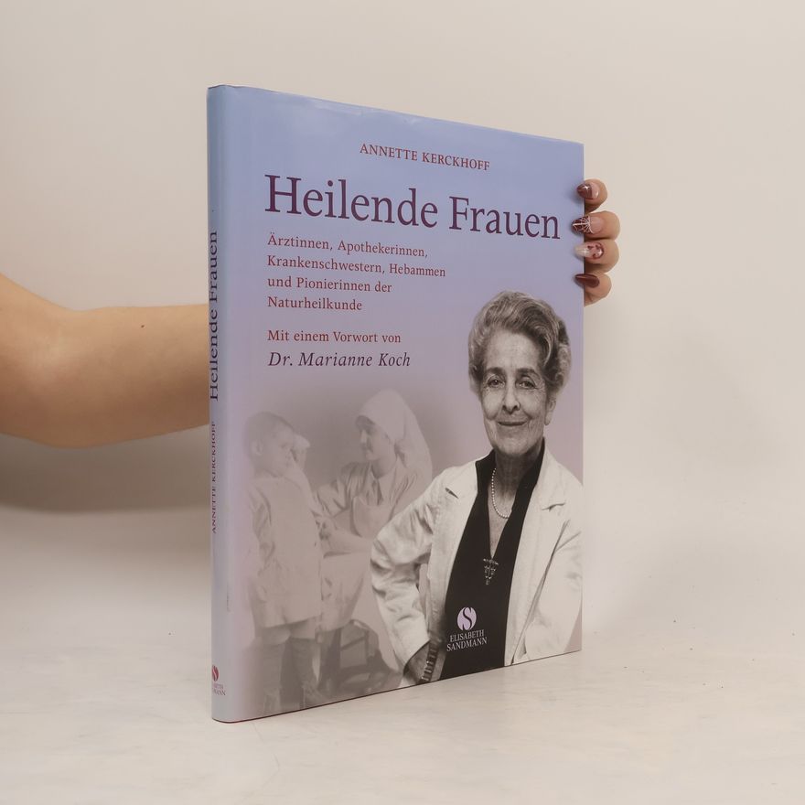 Annette Kerckhoff Heilende Frauen