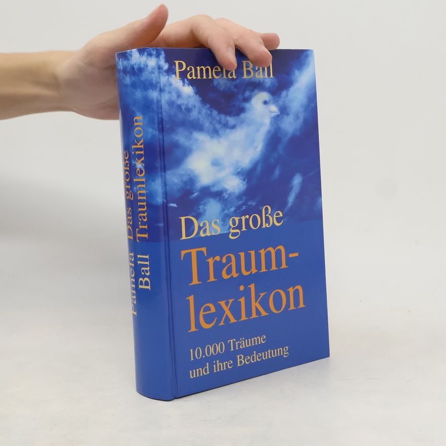 Pamela Ball Das große Traumlexikon