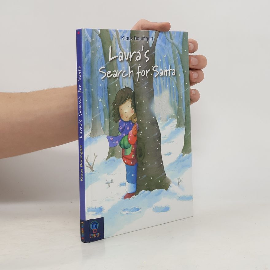 Klaus Baumgart Laura´s Search for Santa