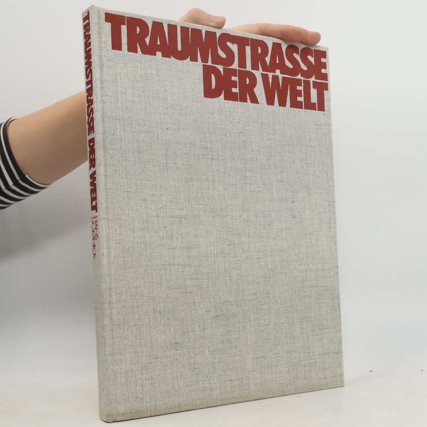 Hans Domnick Traumstrasse der Welt