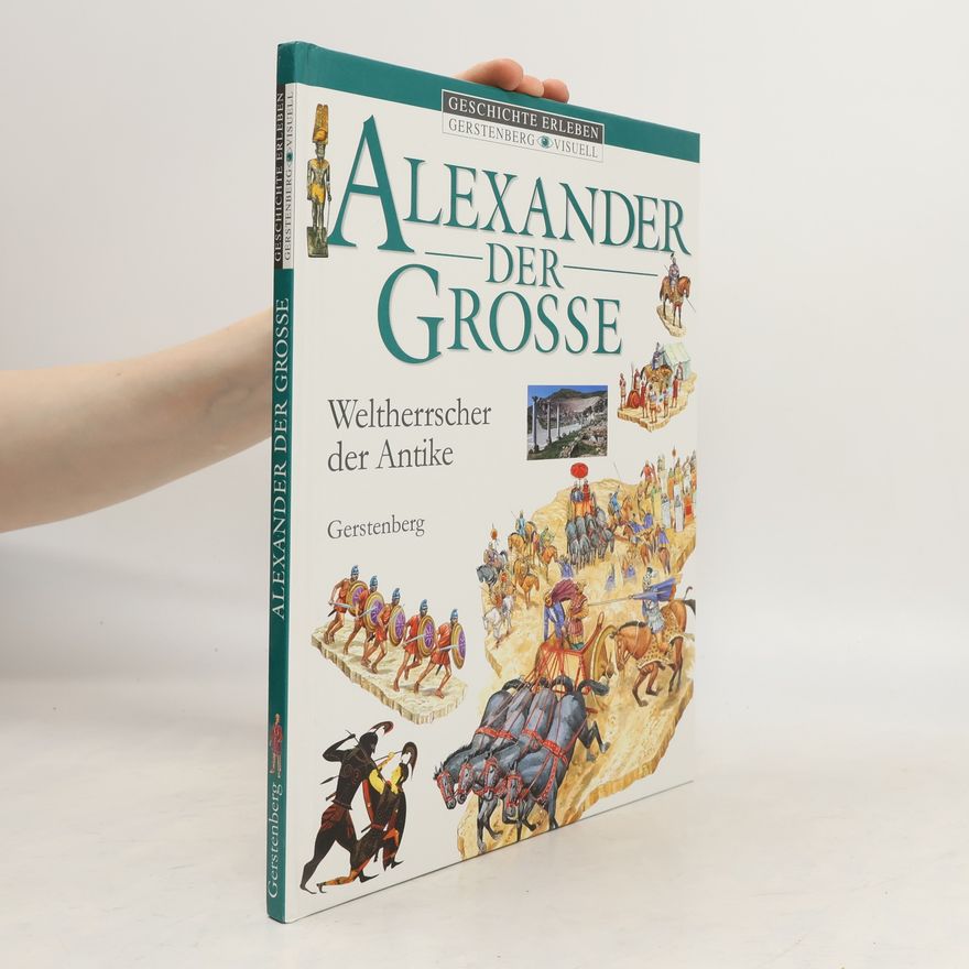 Peter Chrisp Alexander der Grosse