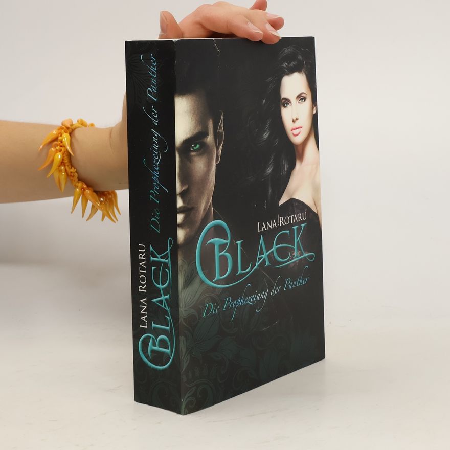 Lana Rotaru Black - Die Prophezeiung der Panther