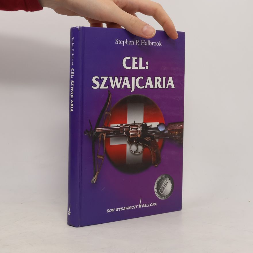 Stephen Halbrook Cel: Szwajcaria