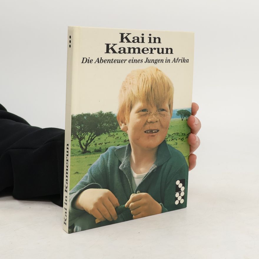 Kolektiv autorů Kai in Kamerun