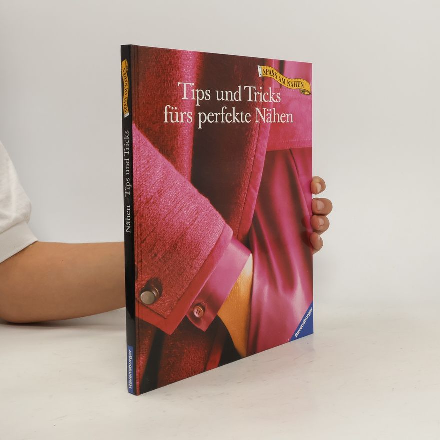 Angelika Steinacker Tips und Tricks fürs perfekte Nähen