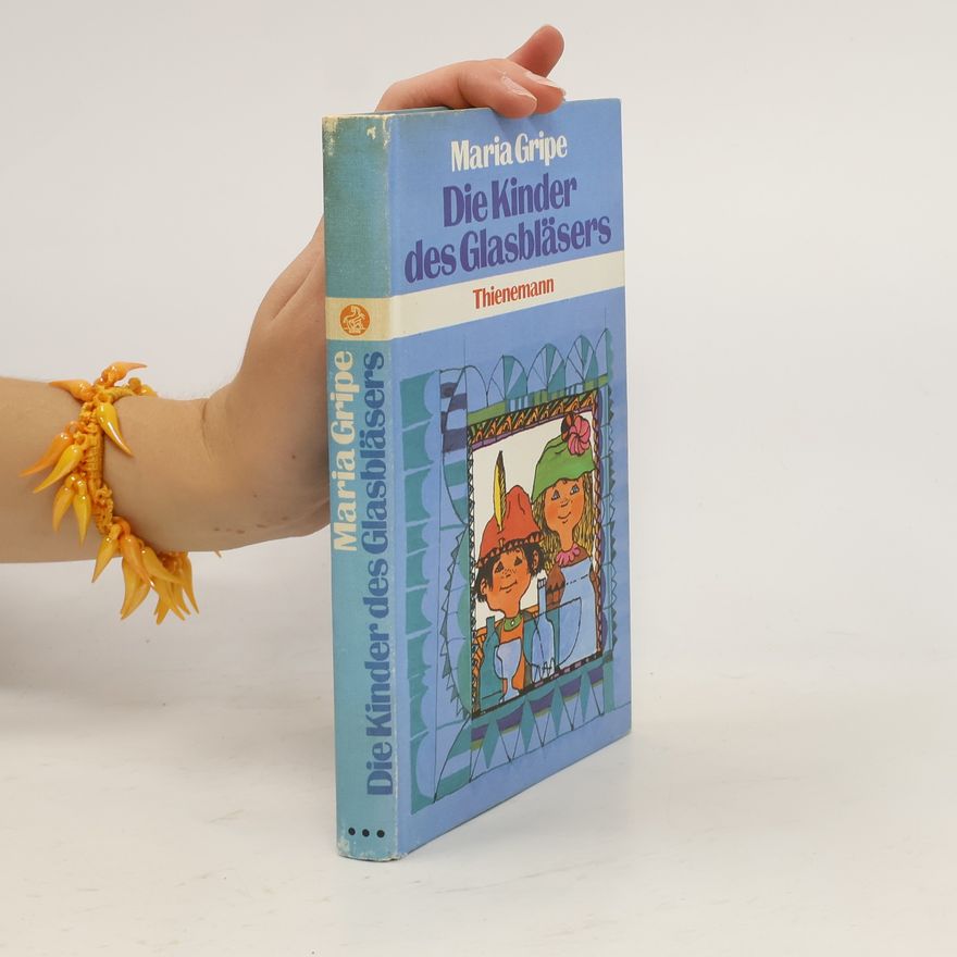 Maria Gripe Die Kinder des Glasbläsers