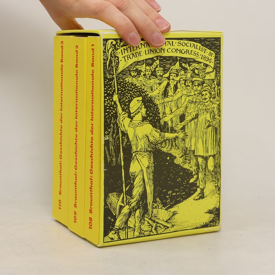 Julius Braunthal Geschichte der Internationale 1-3