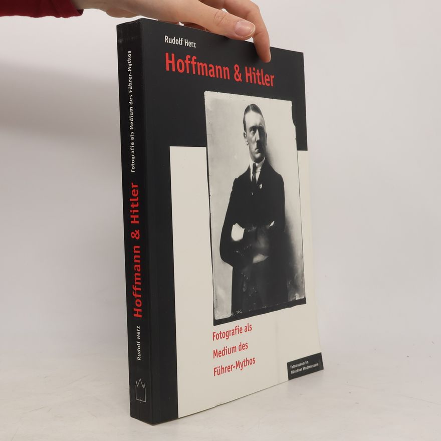 Rudolf Herz Hoffmann & Hitler