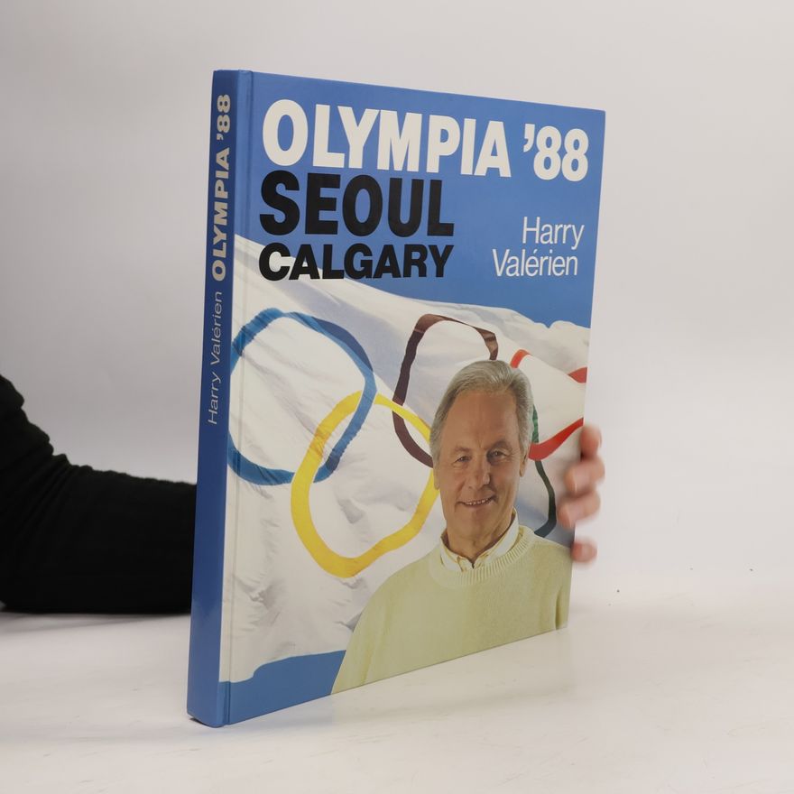 Harry Valerien Olympia '88. Seoul, Calgary