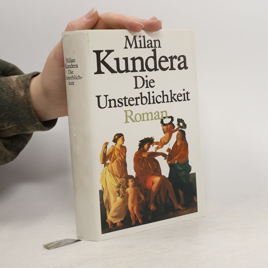 Milan Kundera Die Unsterblich