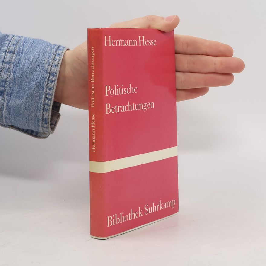 Hermann Hesse Politische Betrachtungen