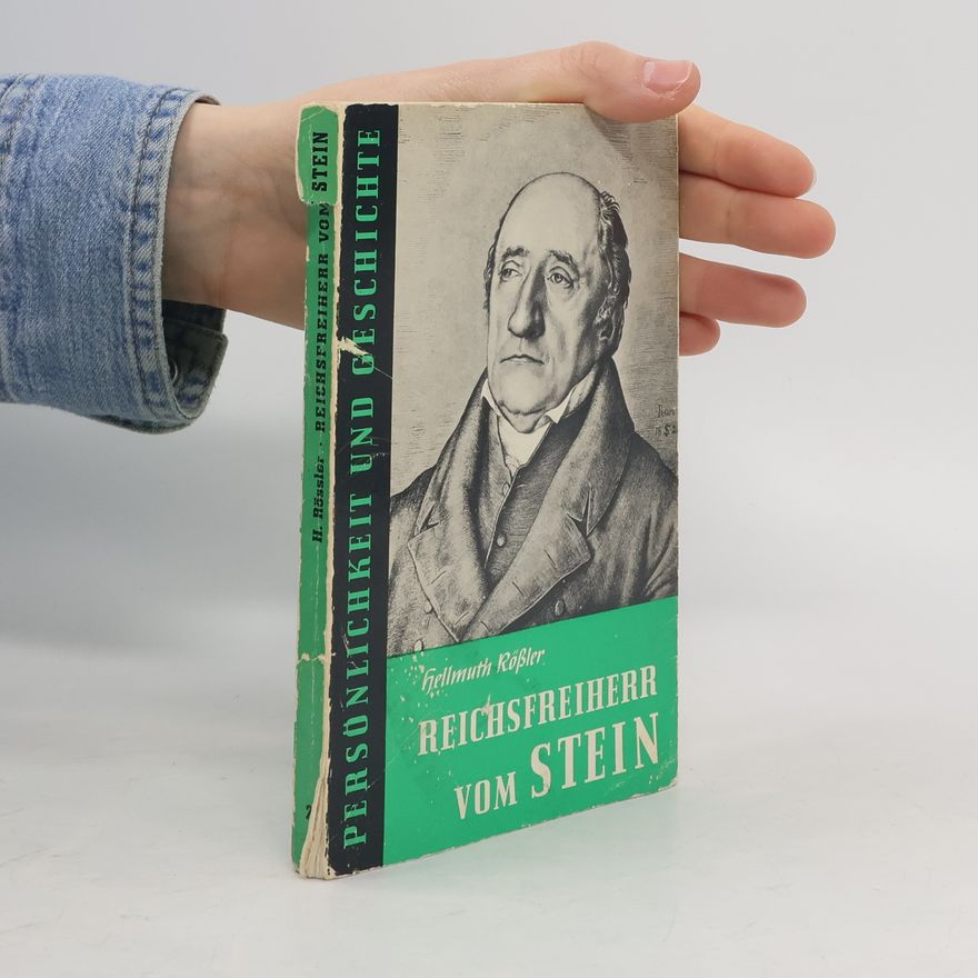 Hellmuth Rössler  Reichsfreiherr vom Stein