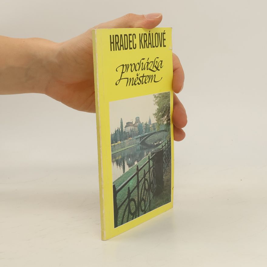 Jiří Prokeš Hradec Králové. Procházka městem