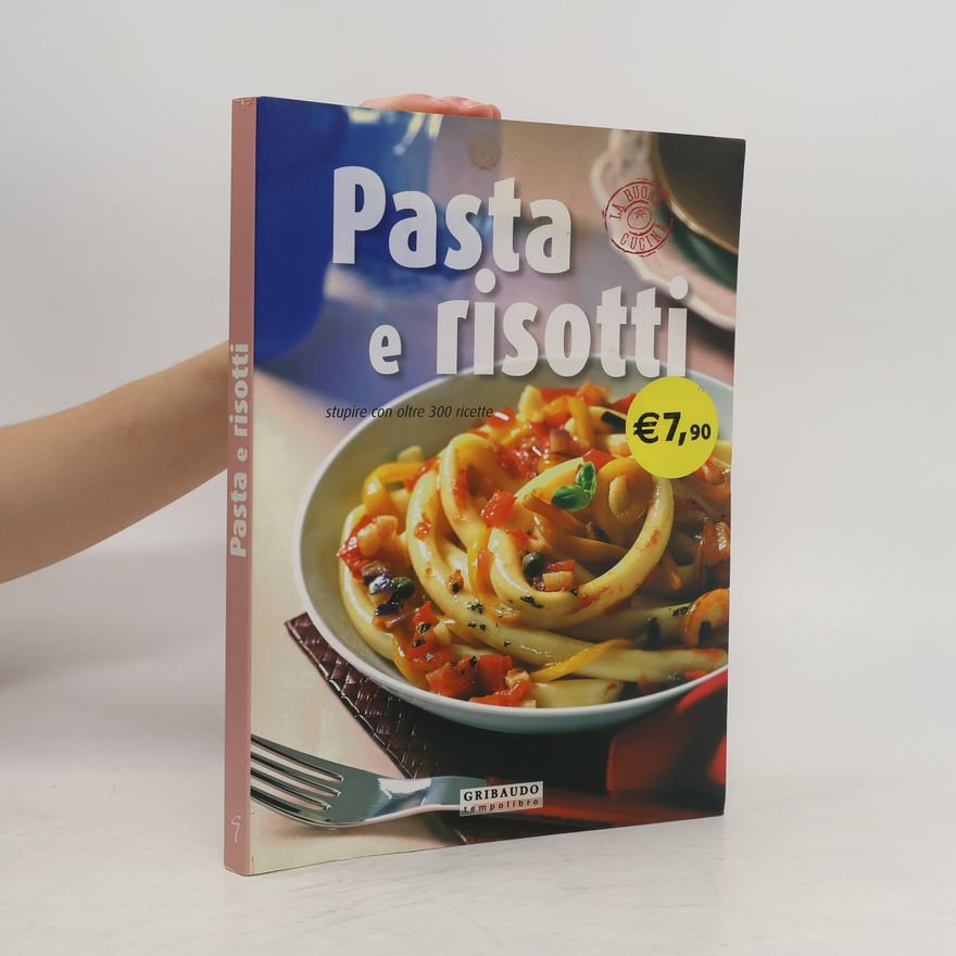 Various authors La buona cucina - 9: Pasta & risotti