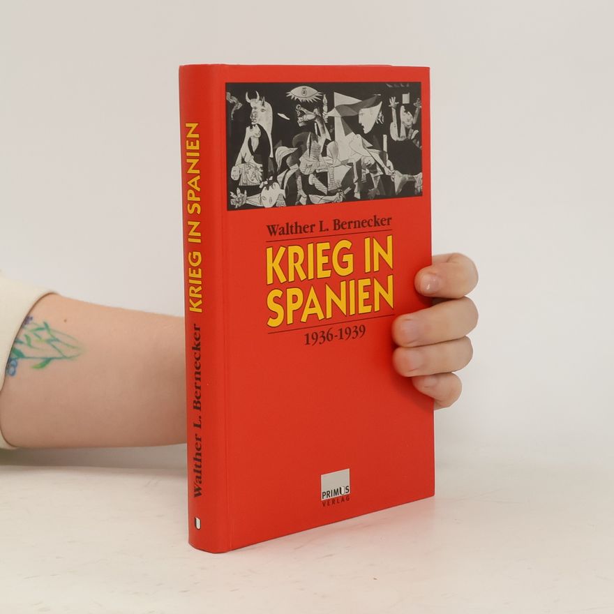 Walther L. Bernecker Krieg in Spanien