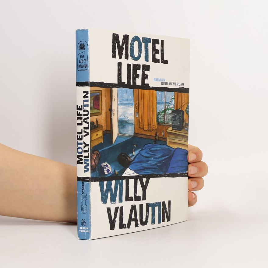Willy Vlautin Motel life