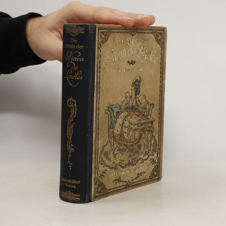 Ninon de Lenclos Die Briefe der Ninon de Lenclos