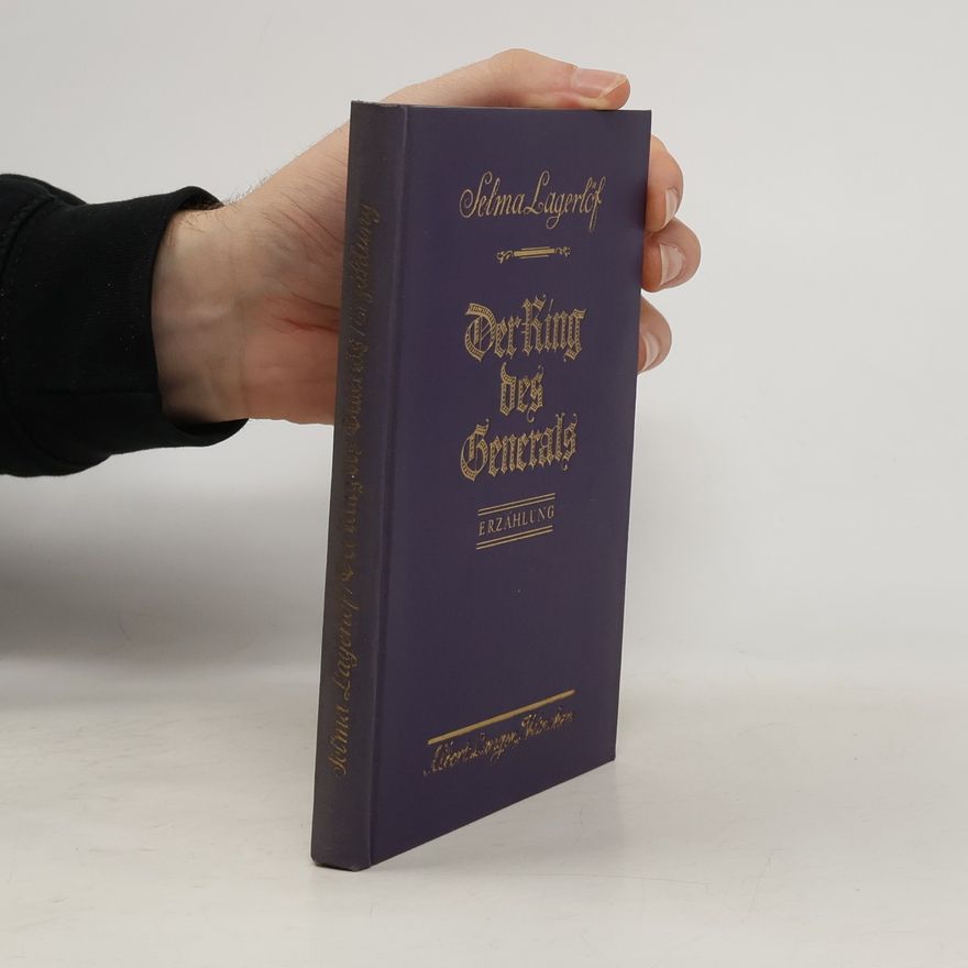 Selma Lagerlöf Der Ring des Generals