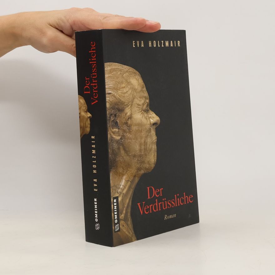 Eva Holzmair Der Verdrüssliche