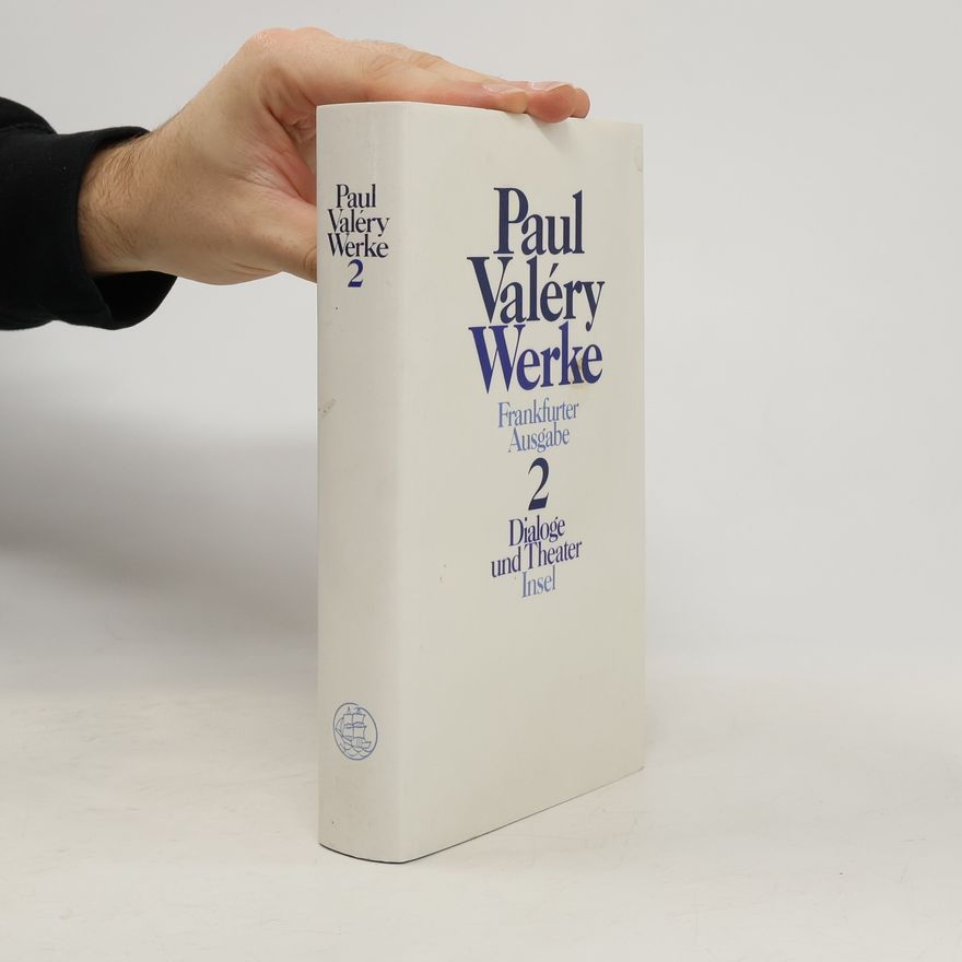 Paul Valéry Werke 2