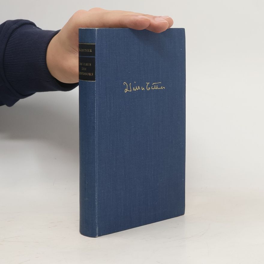 Willa Cather Das Haus des Professors