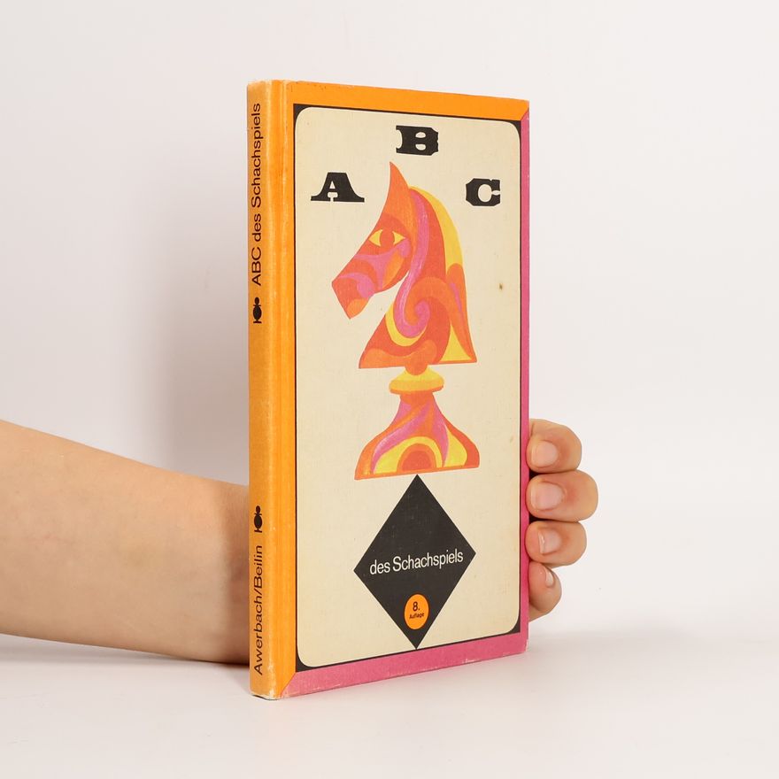 Autorenkollektiv ABC des Schachspiels